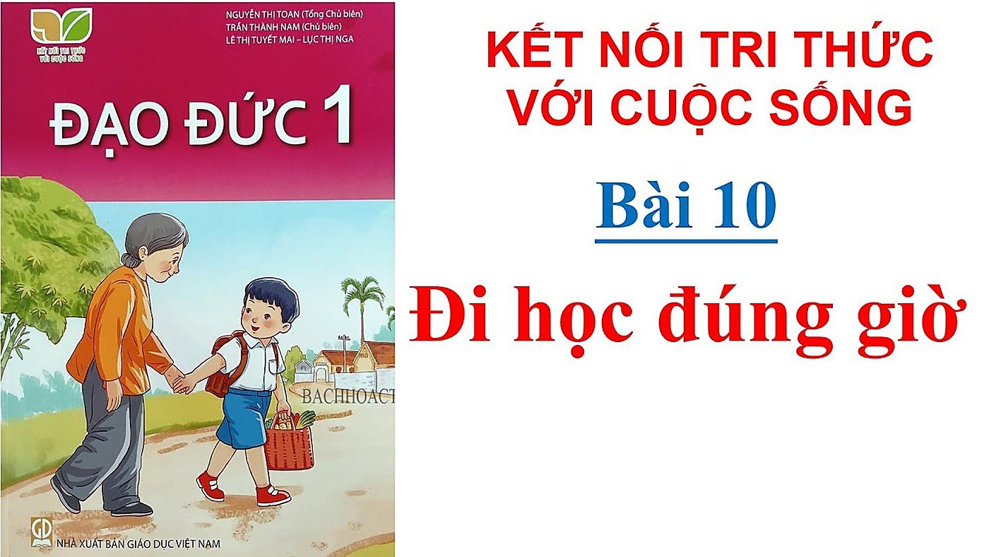 Bài 10 – Đi Học Đúng Giờ (Công Nghệ AI)